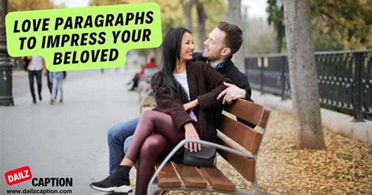 The Perfect Paragraphs to Express Your Love for Your Best Friend